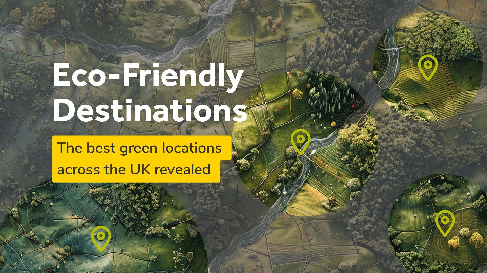 Eco-Friendly Destinations