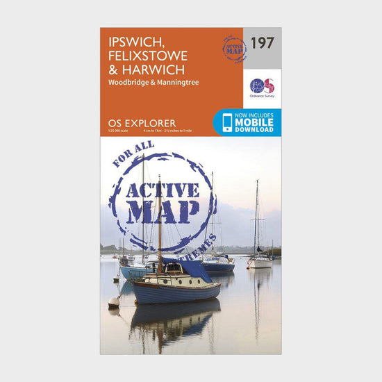 Explorer Active 197 Ipswich, Felixstowe & Harwich Map With Digital Version