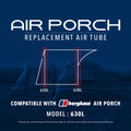 Air Porch Replacement Air Tube - 630L